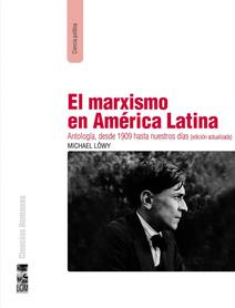 EL MARXISMO EN AMÉRICA LATINA